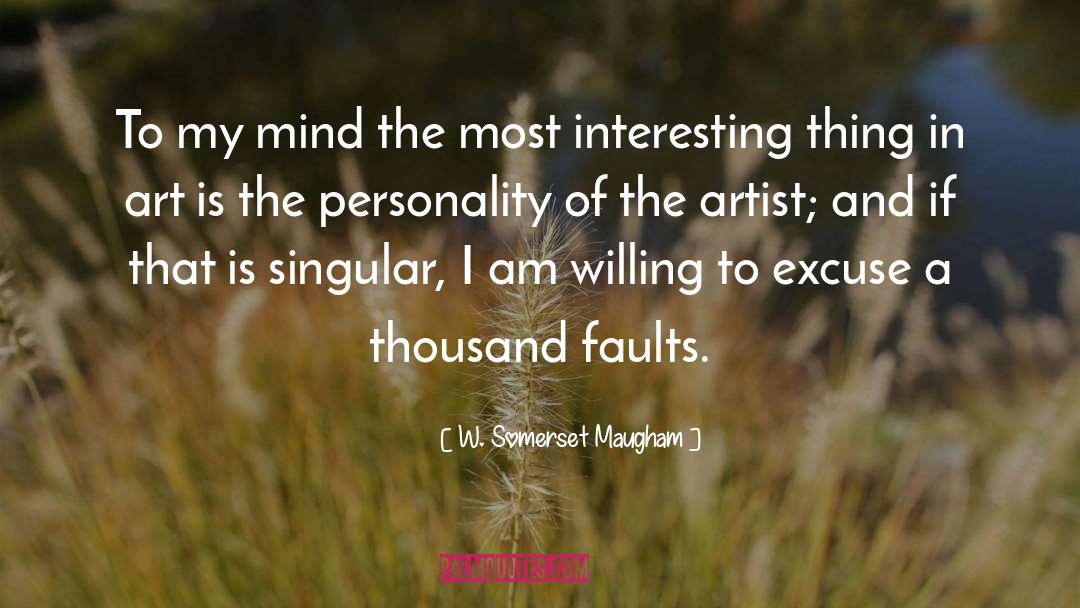 Rap Artist quotes by W. Somerset Maugham