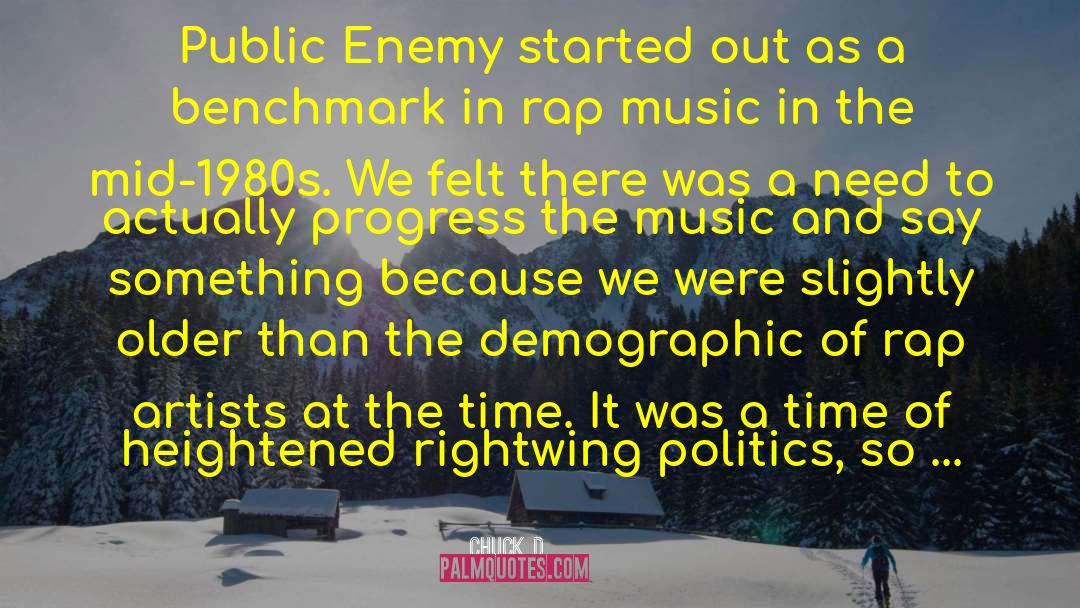 Rap Artist quotes by Chuck D