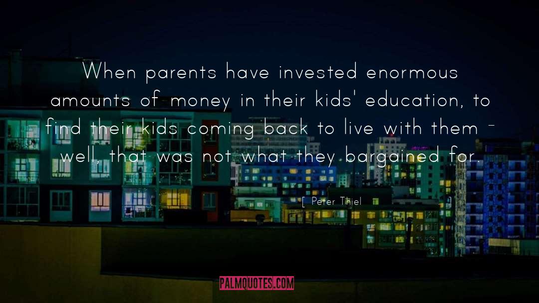 Rap Money Kids quotes by Peter Thiel