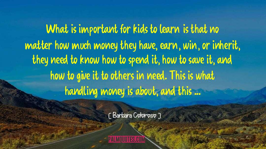 Rap Money Kids quotes by Barbara Coloroso