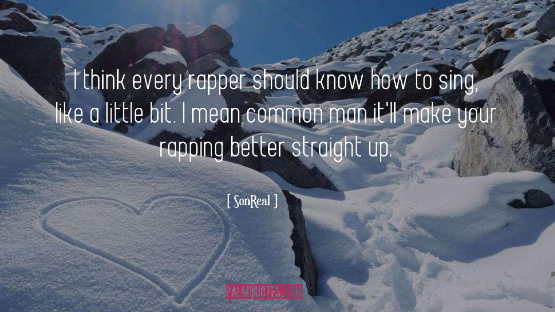 Rap Rock quotes by SonReal