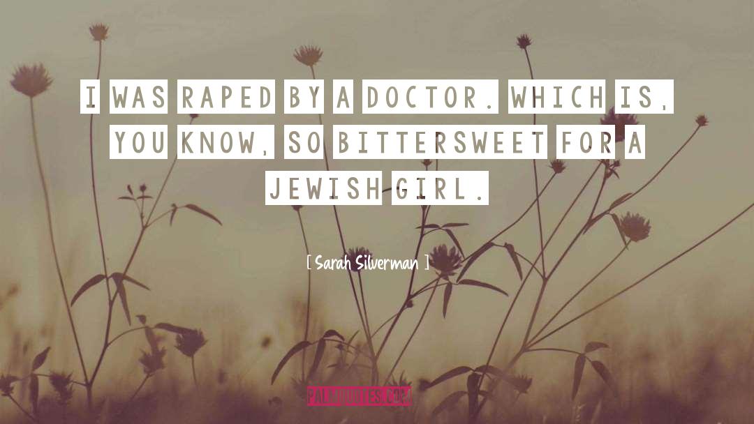 Raped quotes by Sarah Silverman