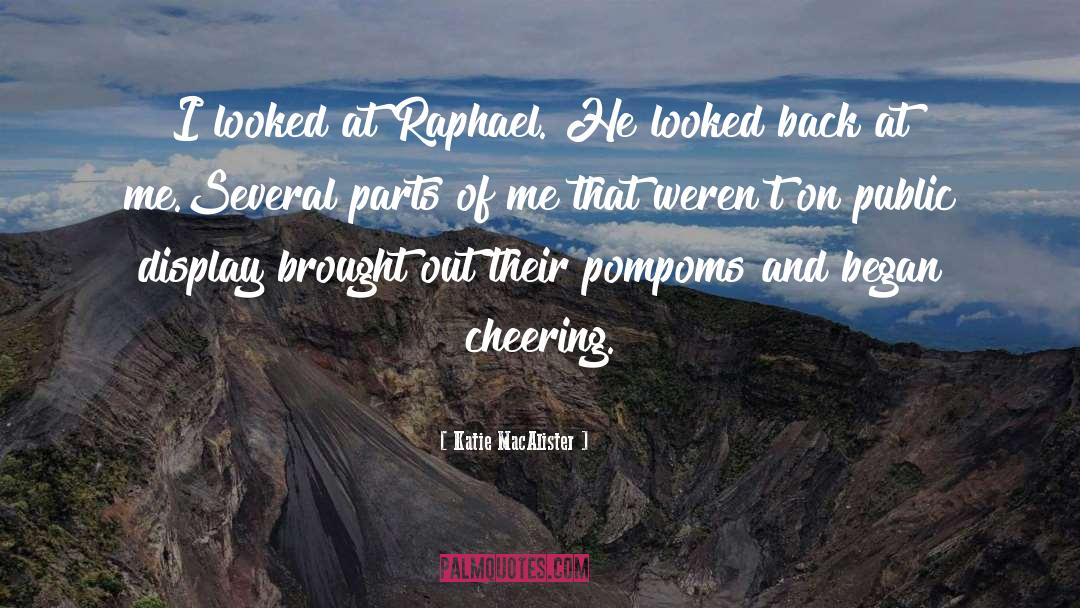 Raphael quotes by Katie MacAlister