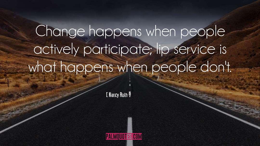 Rapid Change quotes by Nancy Ruth