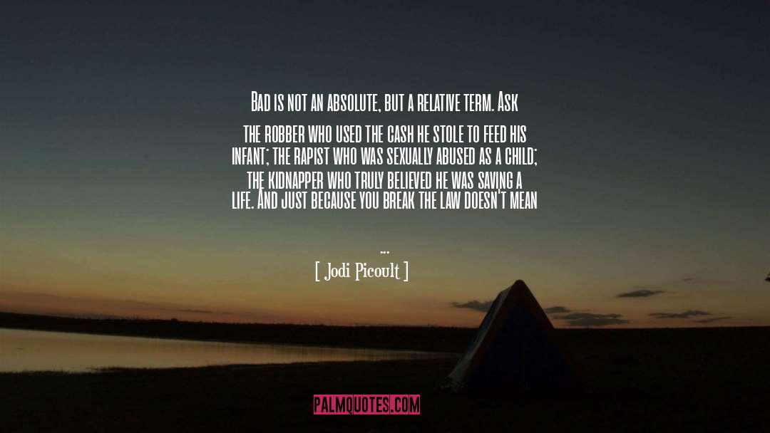 Rapist quotes by Jodi Picoult