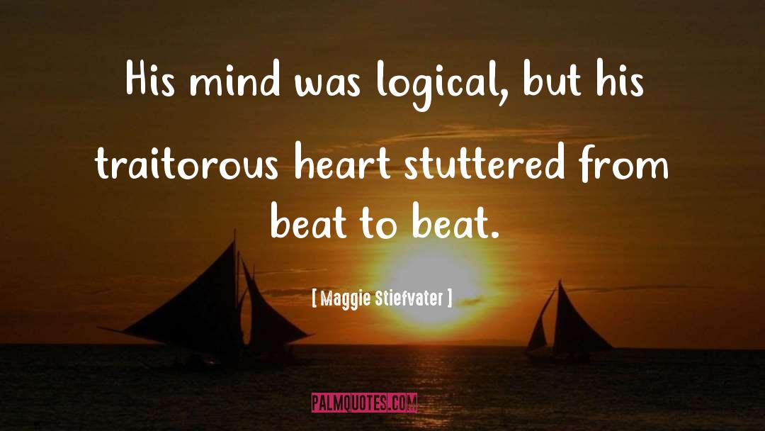 Raporturile Logic quotes by Maggie Stiefvater