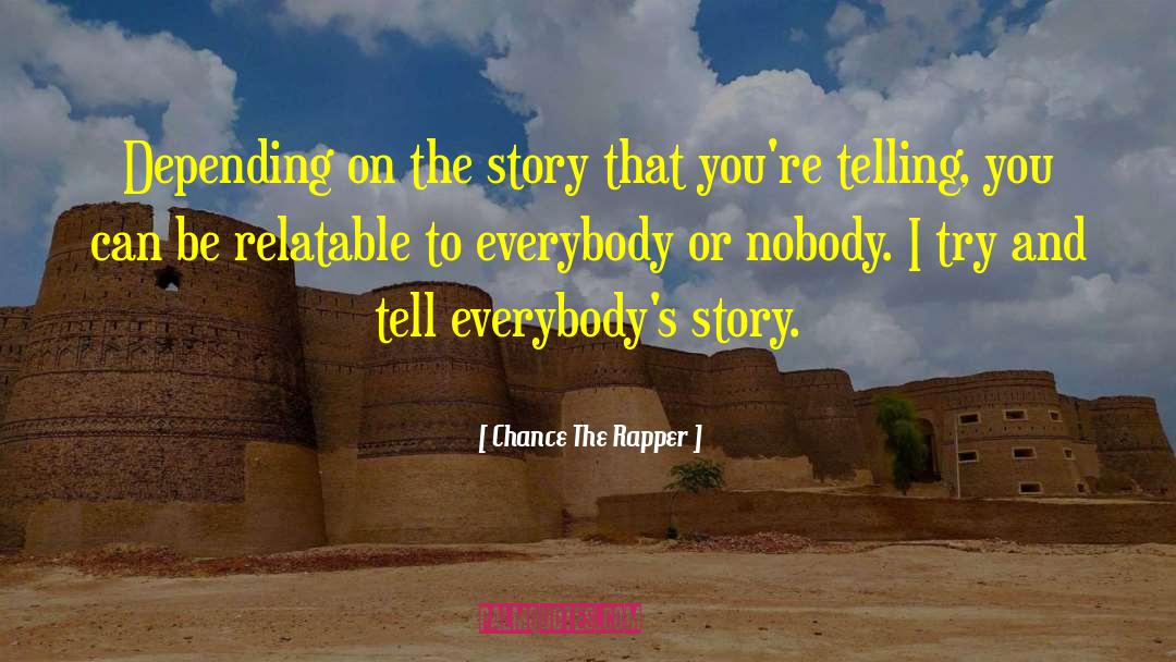 Rapper quotes by Chance The Rapper