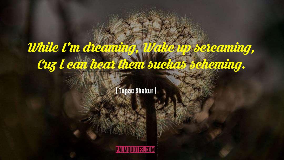 Rapper quotes by Tupac Shakur