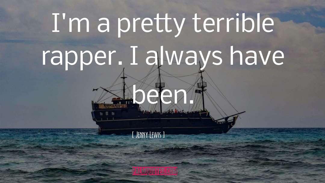 Rapper quotes by Jenny Lewis