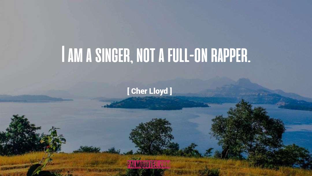 Rapper quotes by Cher Lloyd