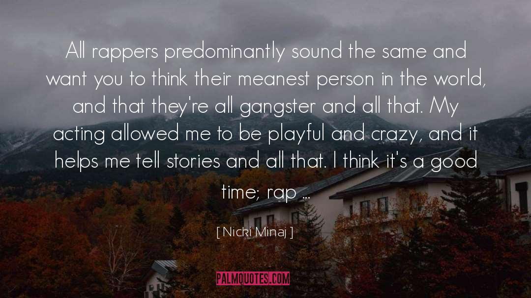 Rappers quotes by Nicki Minaj