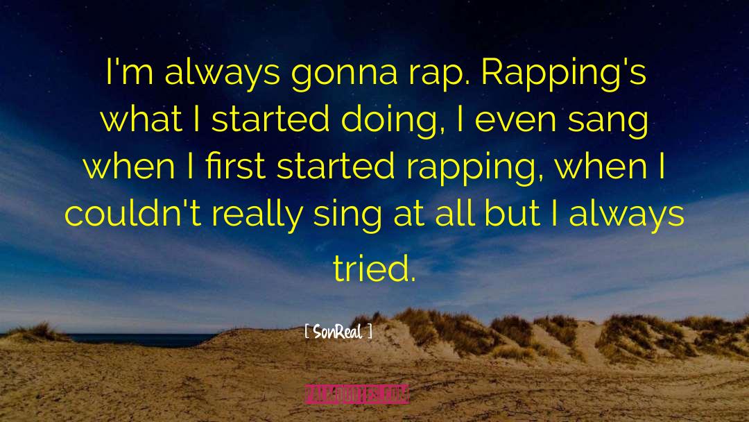 Rapping quotes by SonReal