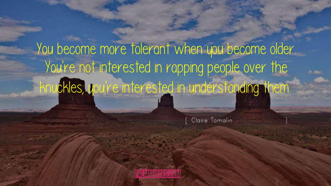 Rapping quotes by Claire Tomalin