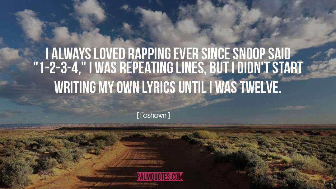 Rapping quotes by Fashawn