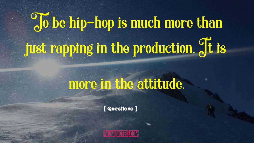Rapping quotes by Questlove