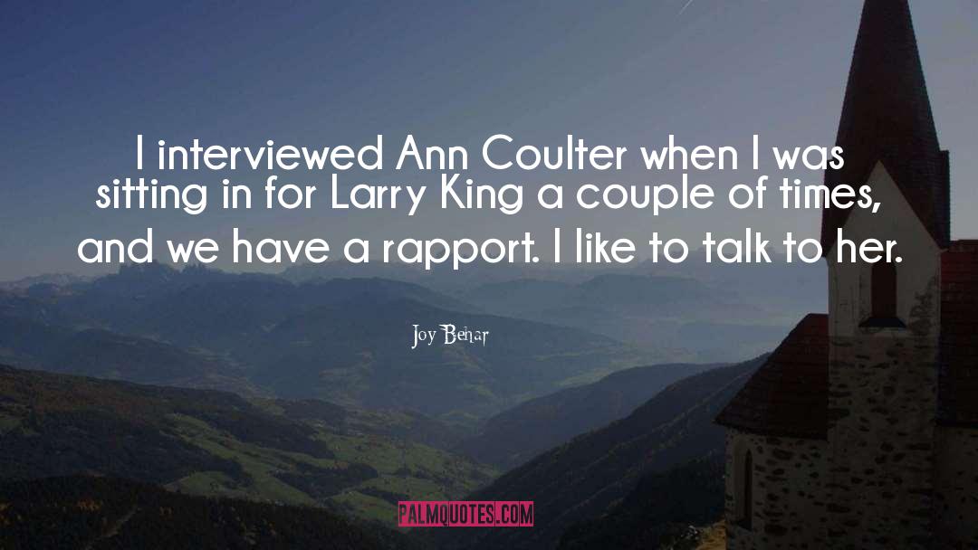 Rapport quotes by Joy Behar