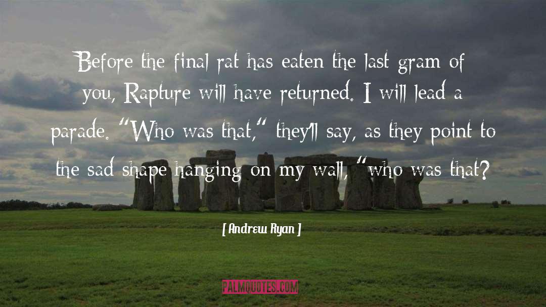 Rapture Of The Nerds quotes by Andrew Ryan