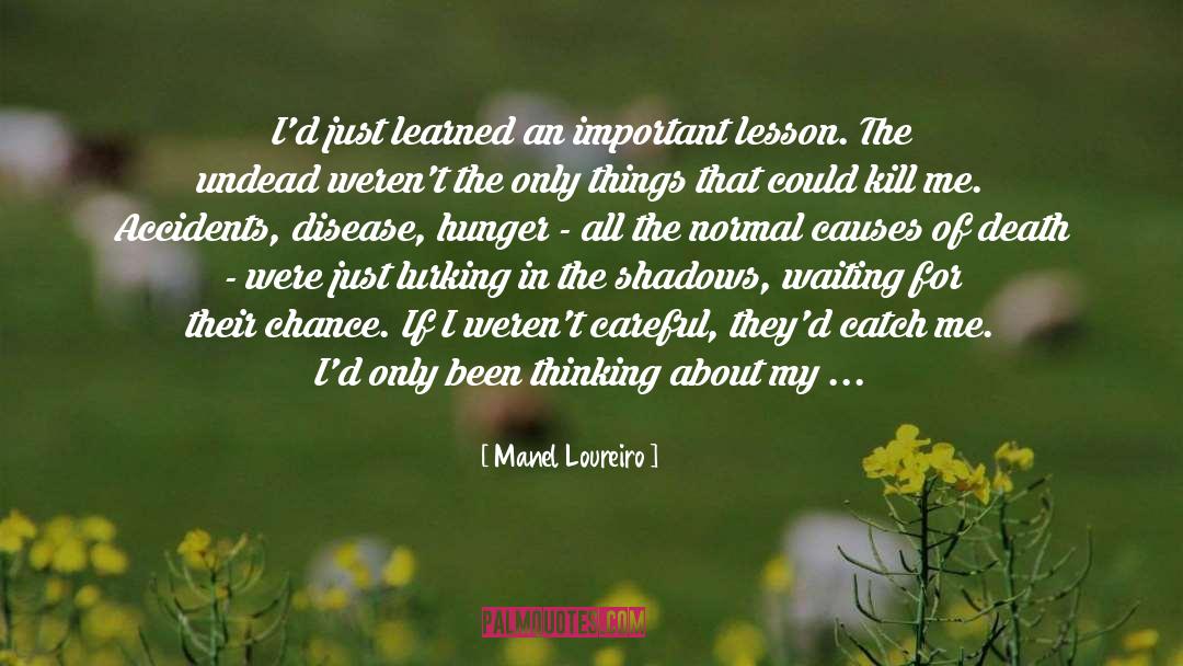 Rare Disease quotes by Manel Loureiro