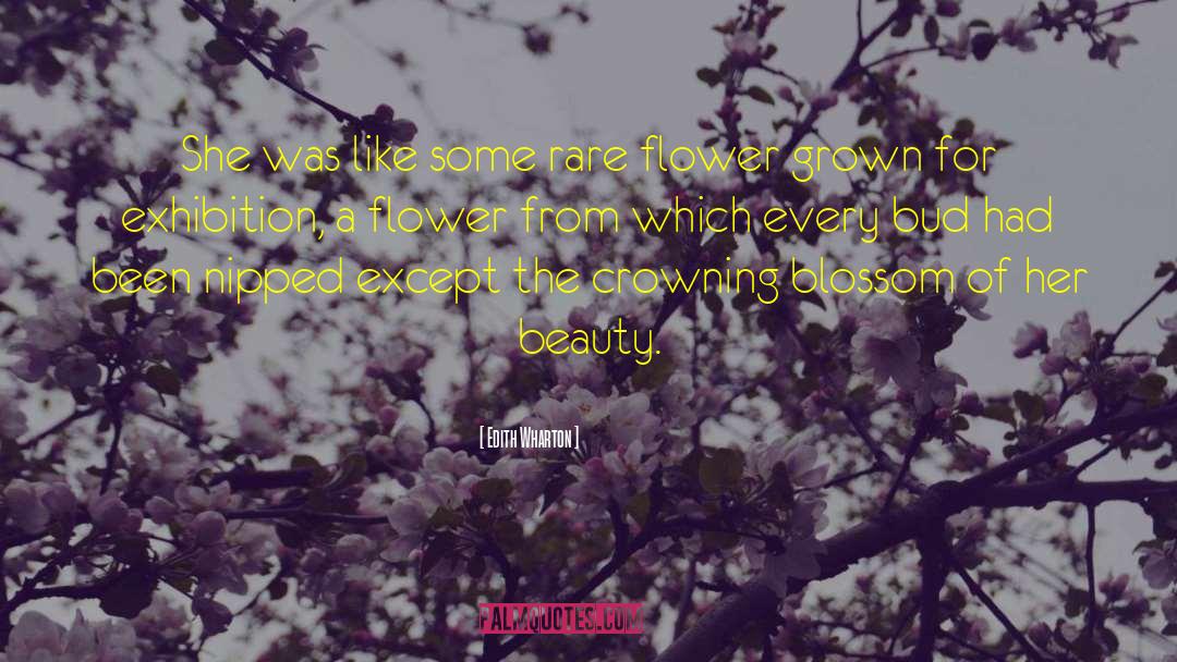 Rare Flower quotes by Edith Wharton