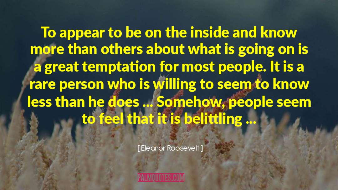 Rare Person quotes by Eleanor Roosevelt