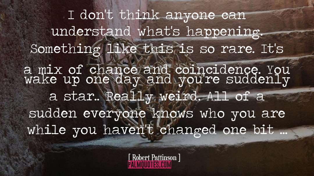 Rare quotes by Robert Pattinson