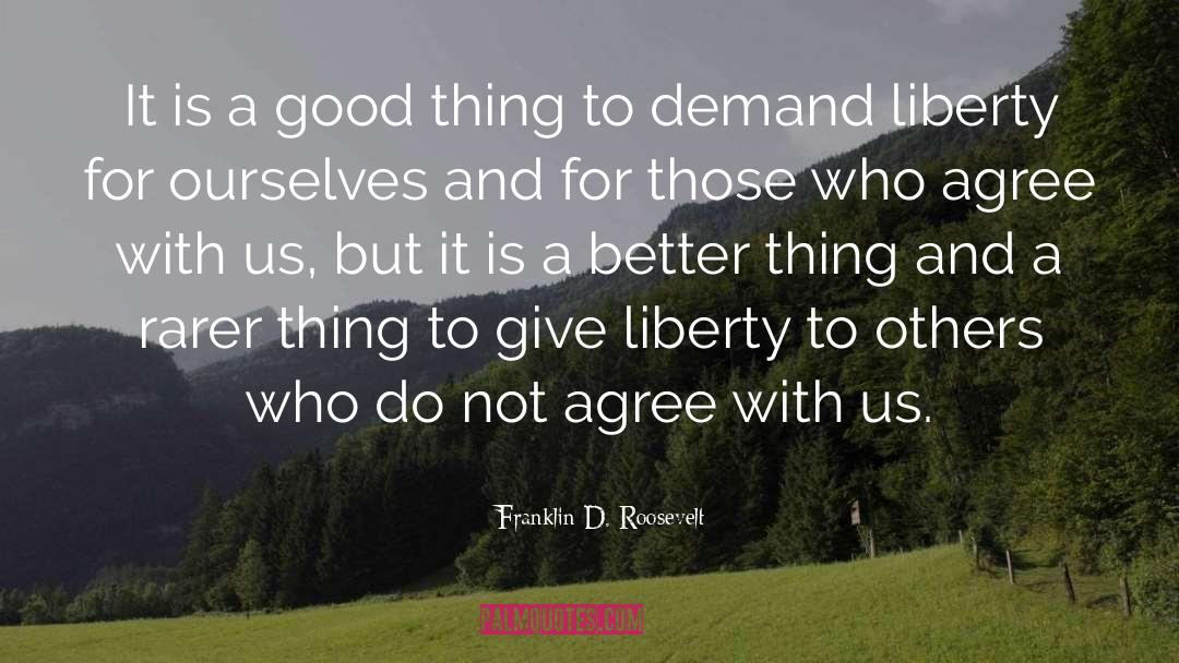 Rarer quotes by Franklin D. Roosevelt