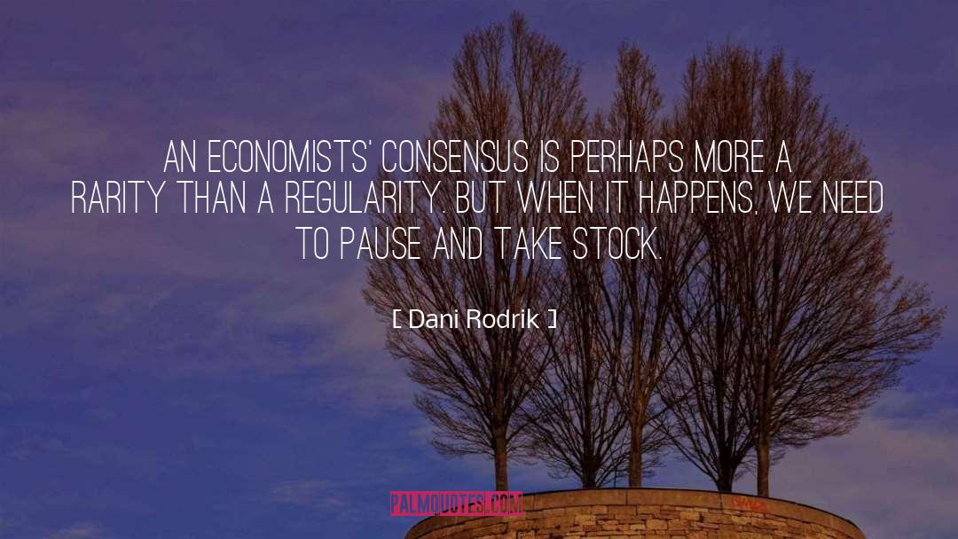 Rarity quotes by Dani Rodrik