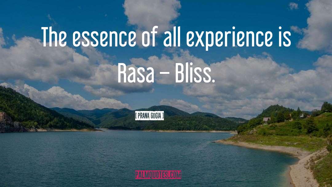 Rasa quotes by Prana Gogia