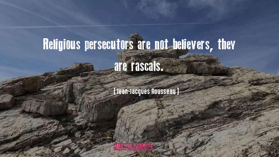 Rascals quotes by Jean-Jacques Rousseau