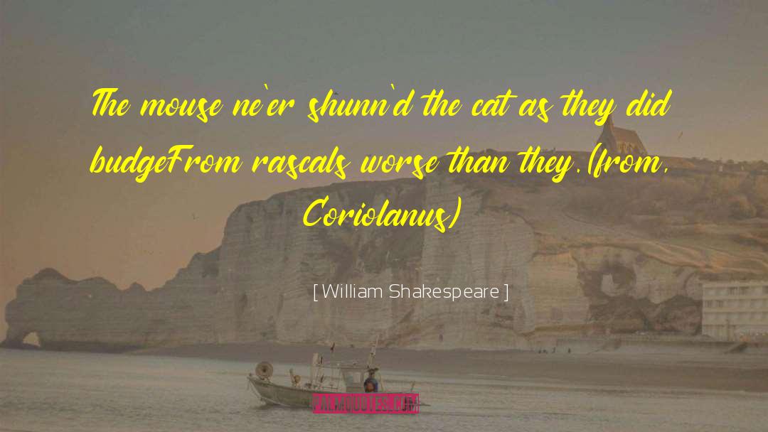 Rascals quotes by William Shakespeare