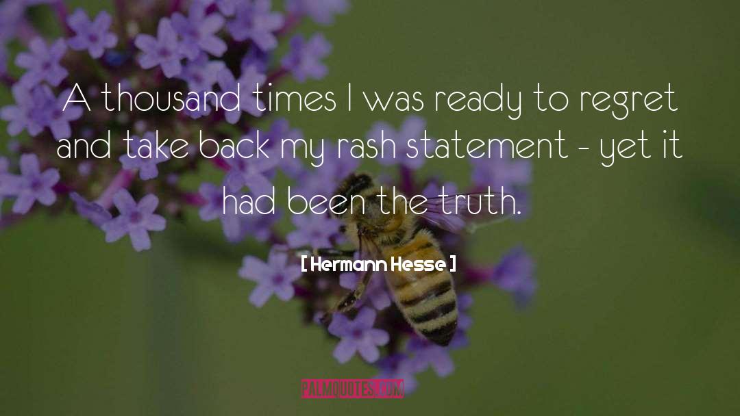 Rash quotes by Hermann Hesse