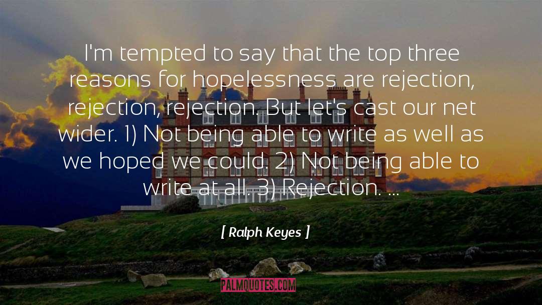 Rasheeda Net quotes by Ralph Keyes