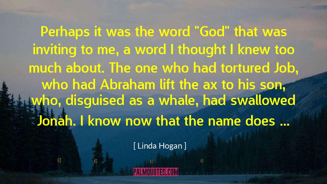 Raskin Son quotes by Linda Hogan