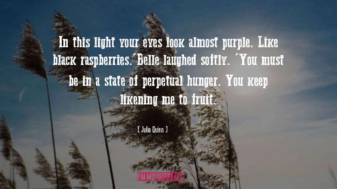 Raspberries quotes by Julia Quinn
