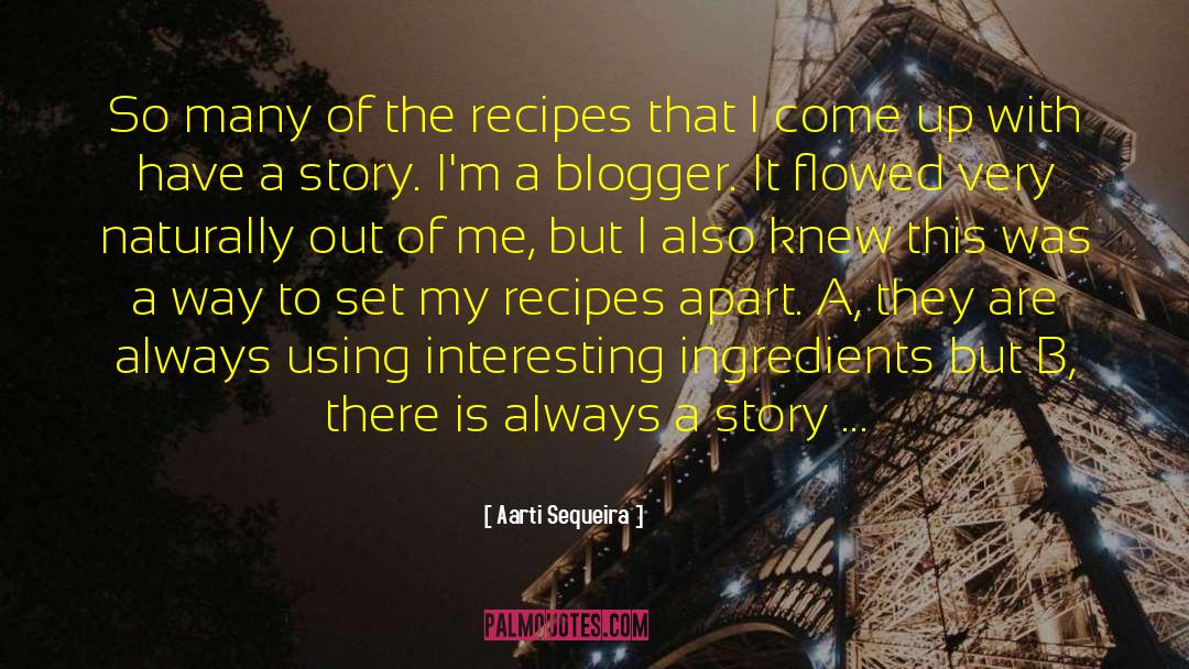 Raspberries Recipes quotes by Aarti Sequeira