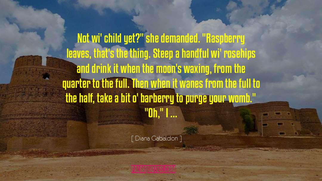 Raspberry quotes by Diana Gabaldon