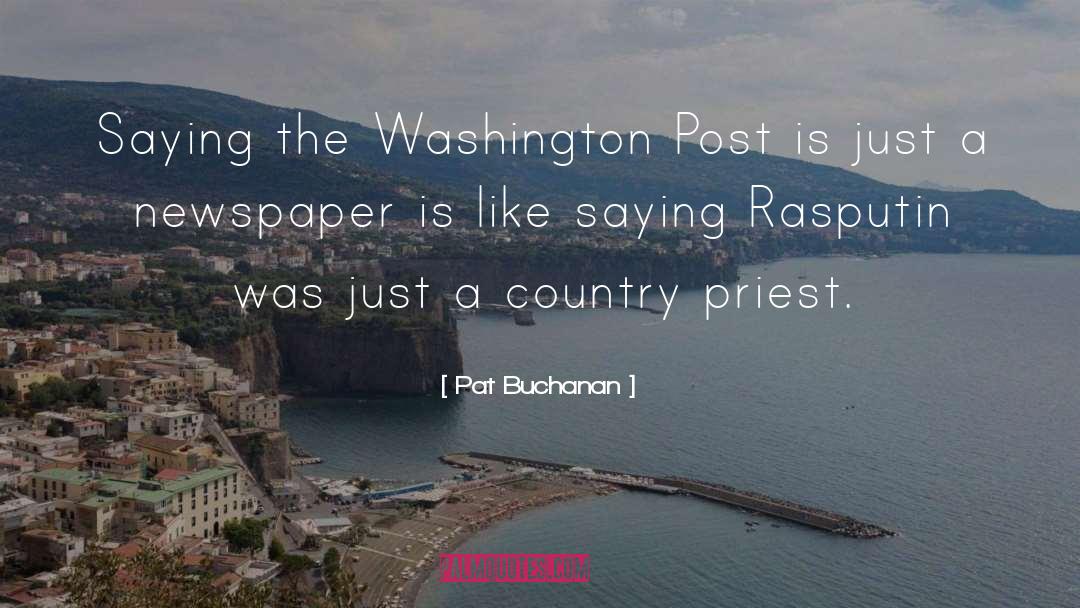 Rasputin quotes by Pat Buchanan