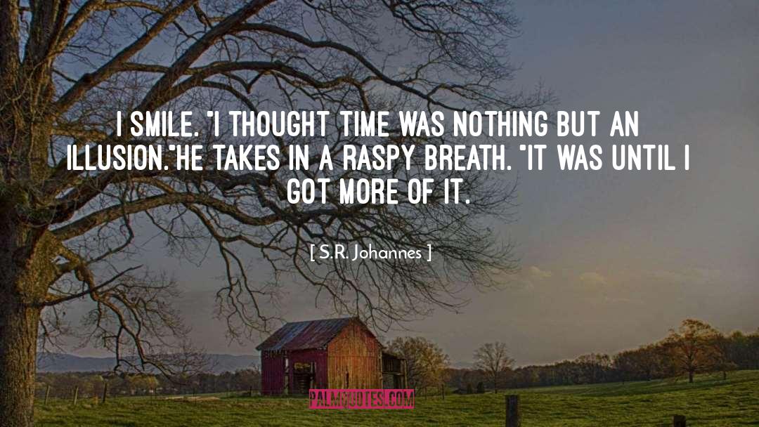 Raspy quotes by S.R. Johannes