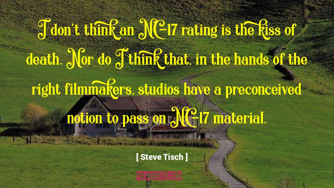 Rating quotes by Steve Tisch