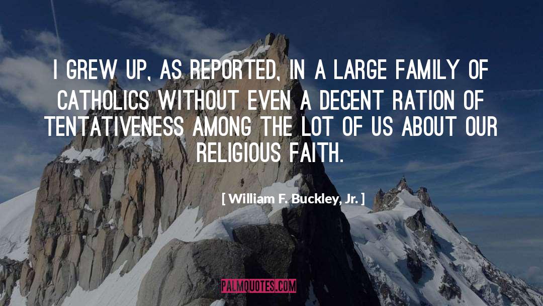 Ration quotes by William F. Buckley, Jr.