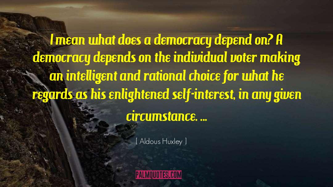 Rational Choice Theory quotes by Aldous Huxley