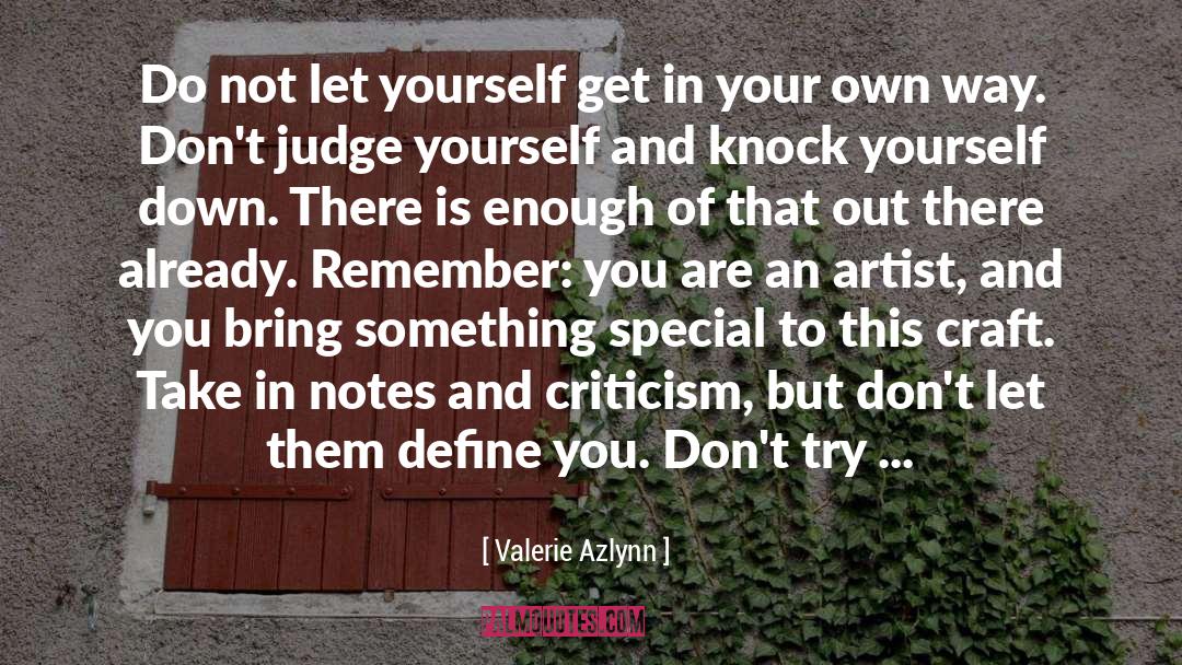 Rational Criticism quotes by Valerie Azlynn