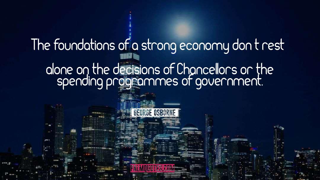 Rational Decisions quotes by George Osborne