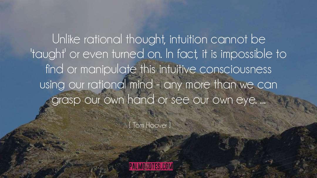Rational Mind quotes by Tom Hoover