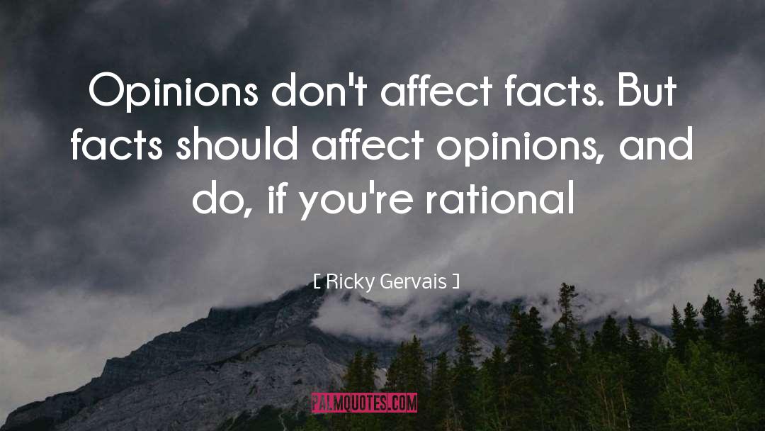 Rational quotes by Ricky Gervais