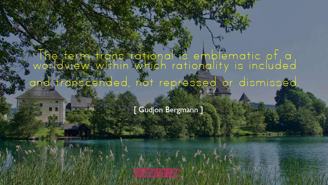 Rational Spirituality quotes by Gudjon Bergmann