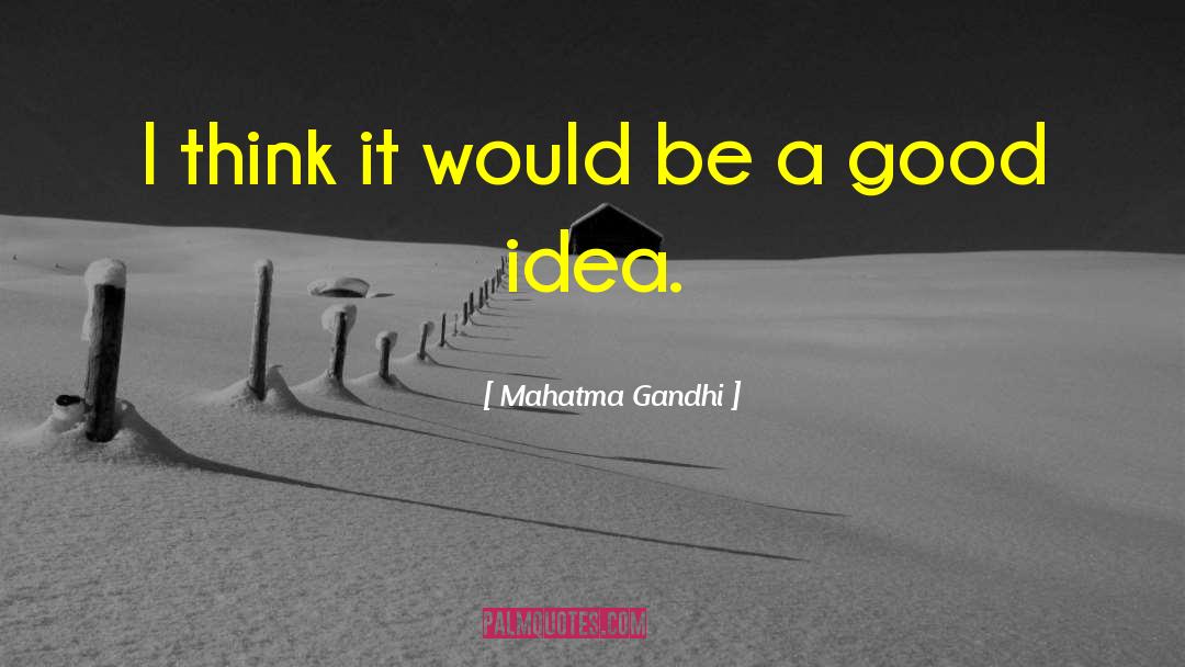 Rational Thinking quotes by Mahatma Gandhi