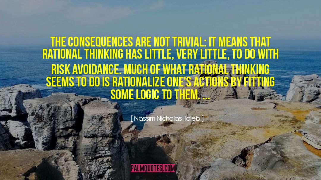 Rational Thinking quotes by Nassim Nicholas Taleb