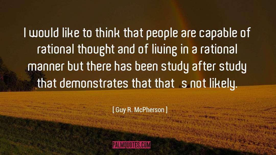 Rational Thought quotes by Guy R. McPherson