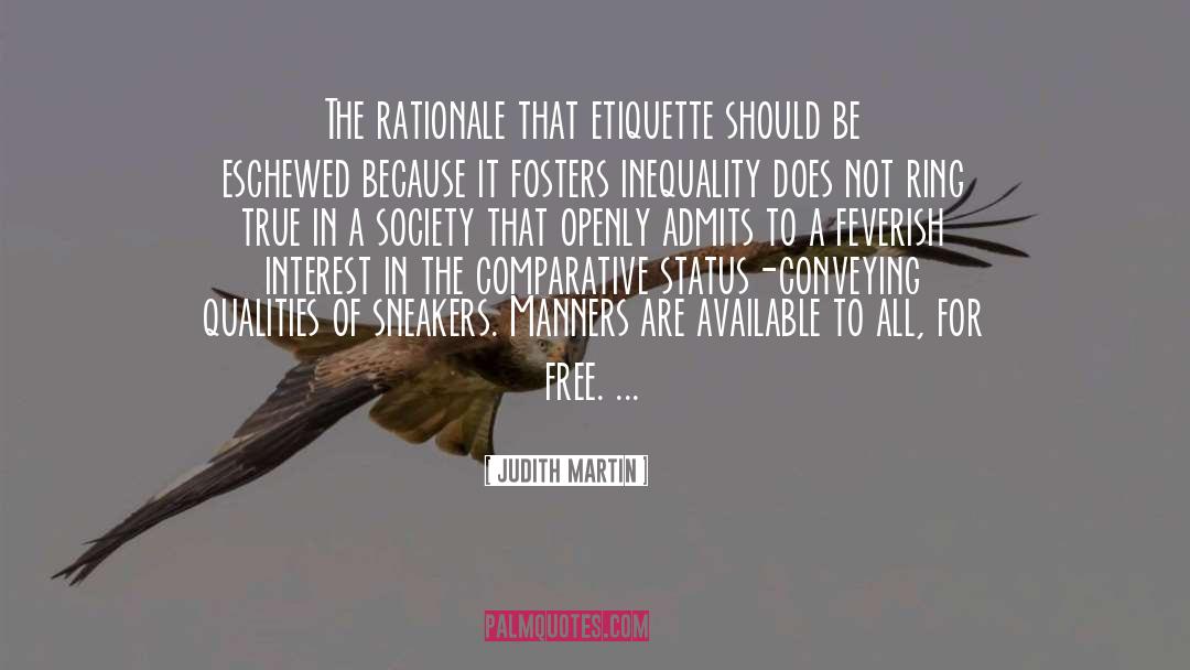 Rationale quotes by Judith Martin